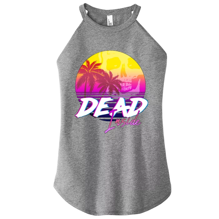 Dead Inside Vaporwave Miami Aesthetic Spooky Mood Women’s Perfect Tri Rocker Tank