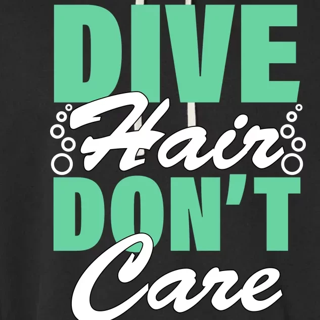 Dive Hair Don't Care Garment-Dyed Fleece Hoodie