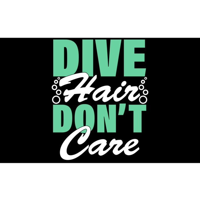 Dive Hair Don't Care Bumper Sticker