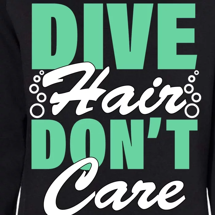 Dive Hair Don't Care Womens California Wash Sweatshirt