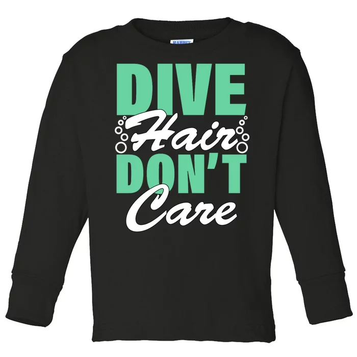 Dive Hair Don't Care Toddler Long Sleeve Shirt