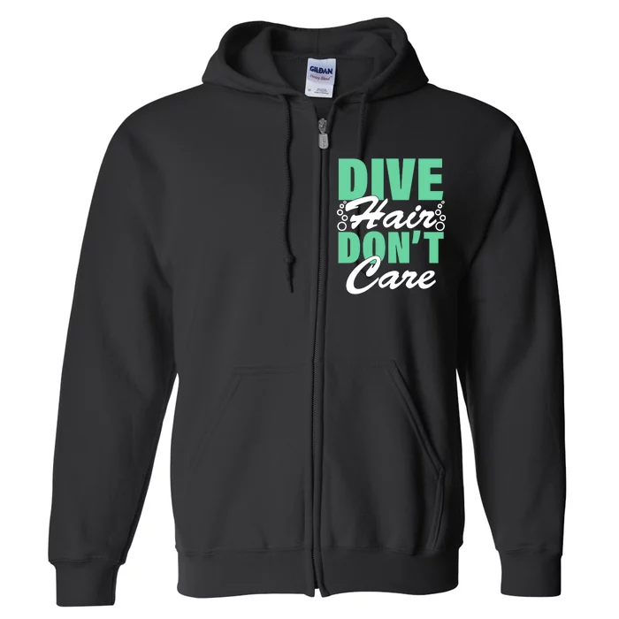 Dive Hair Don't Care Full Zip Hoodie