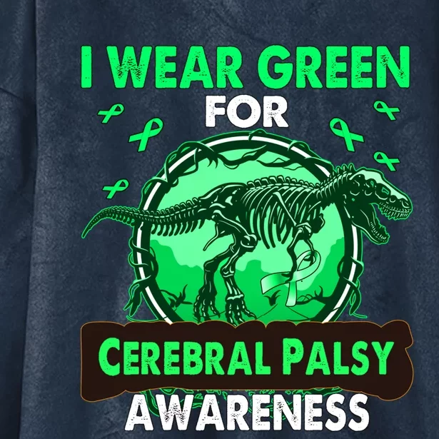 Dinosaur I Wear Green For Cerebral Palsy Awareness Gift Hooded Wearable Blanket