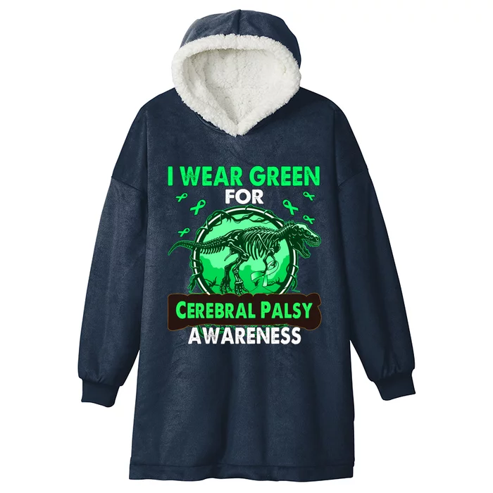 Dinosaur I Wear Green For Cerebral Palsy Awareness Gift Hooded Wearable Blanket