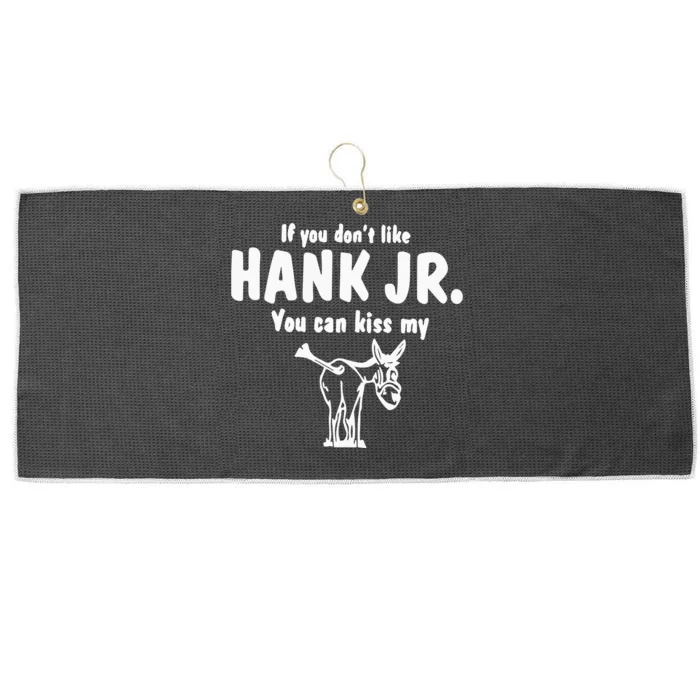 Donkey If You Dont Like Hank Jr You Can Kiss My Large Microfiber Waffle Golf Towel