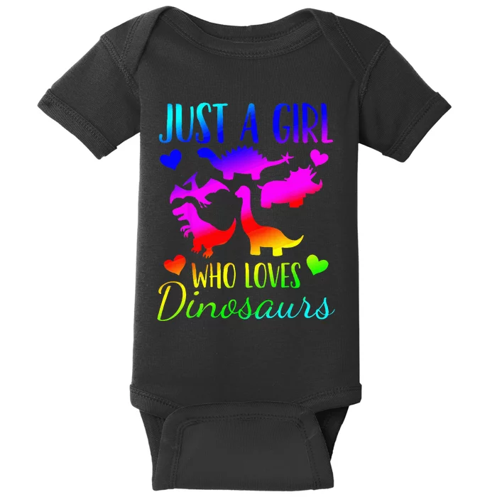 Dinosaur Just A Girl Who Loves Dinosaurs Baby Bodysuit