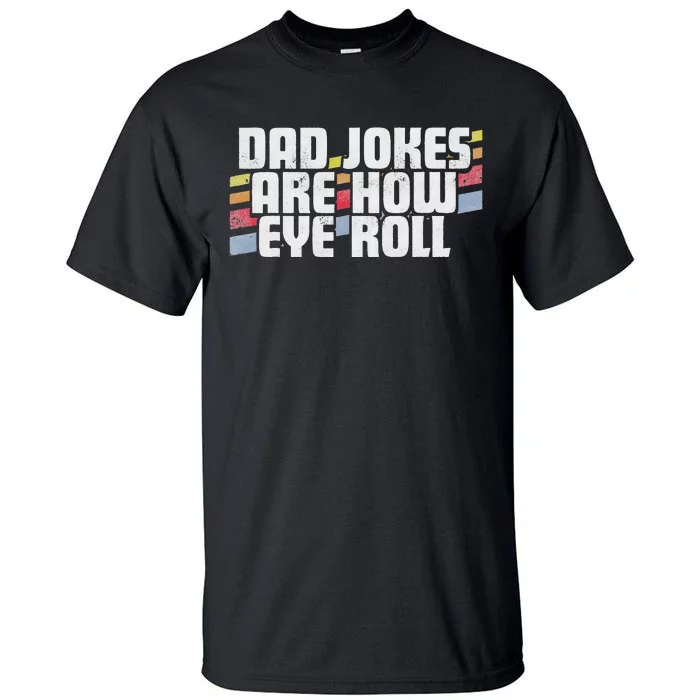Dad Joke Shirt Funny Dad Shirts Funny Fathers Day Fathers Day Gift