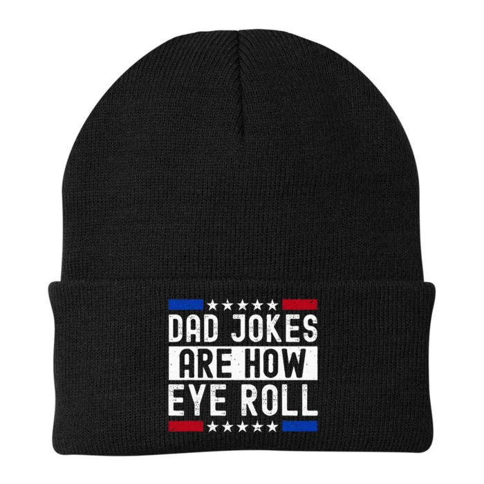 Dad Jokes Are How Eye Roll Knit Cap Winter Beanie