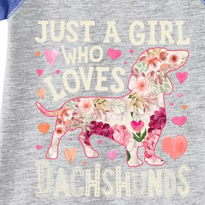 Dachshund Just A Girl Who Loves Dachshunds Dog Flower Floral Gift Infant Baby Jersey Bodysuit