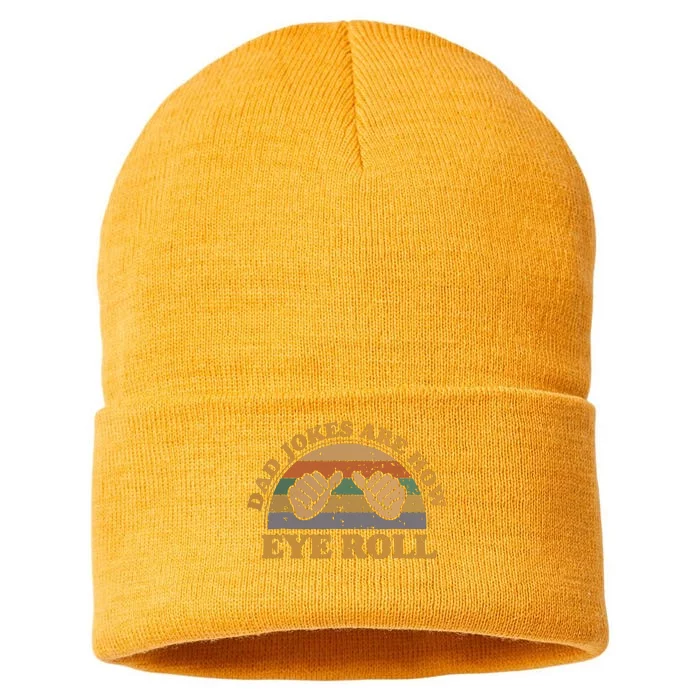 Dad Jokes Are How Eye Roll Fathers Day Vintage Retro Sustainable Knit Beanie