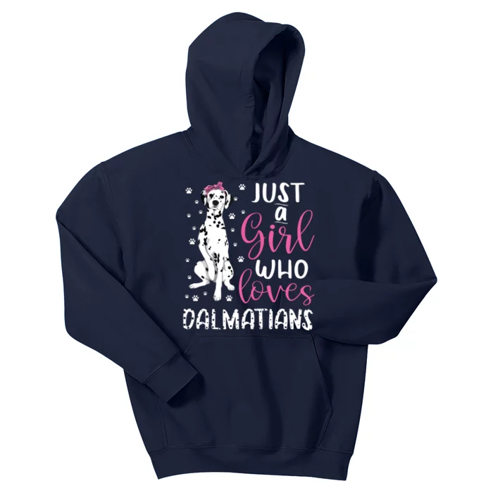 Dalmatian Just A Girl Who Loves Dalmatians Dogs Lover Gift Kids Hoodie