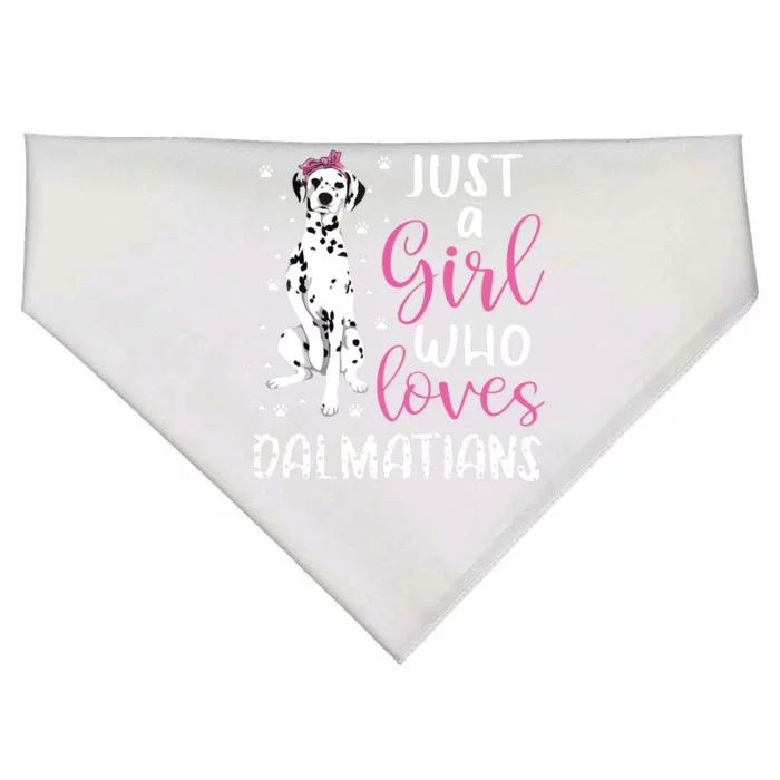 Dalmatian Just A Girl Who Loves Dalmatians Dogs Lover Gift USA-Made Doggie Bandana