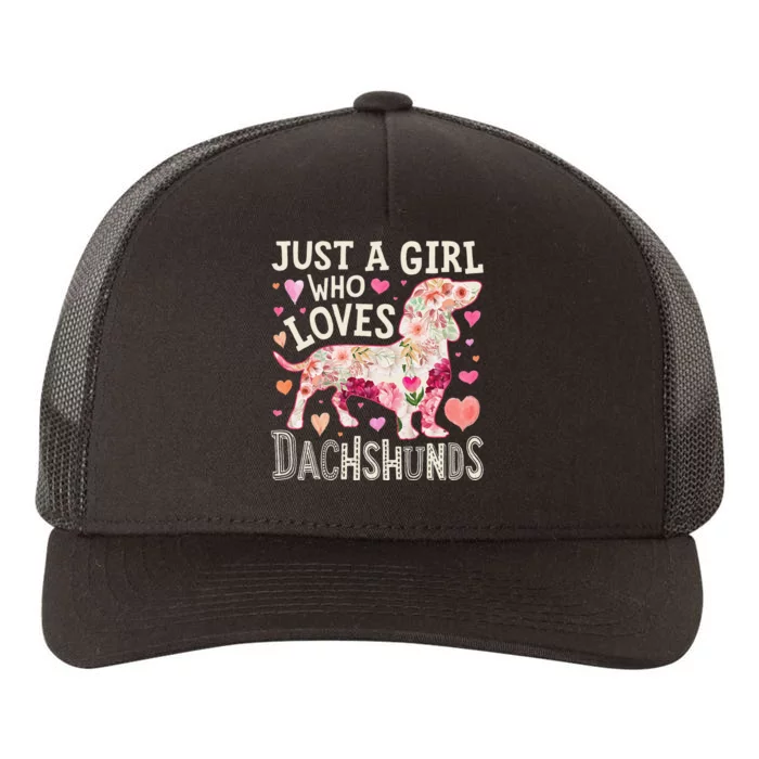 Dachshund Just A Who Loves Dachshunds Dog Flower Floral Yupoong Adult 5-Panel Trucker Hat