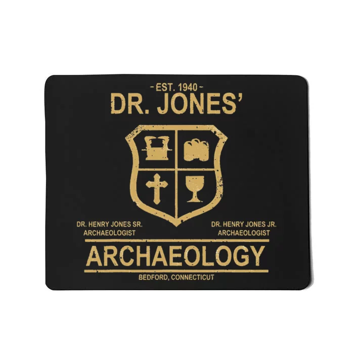 DR JONES ARCHAEOLOGYS Mousepad