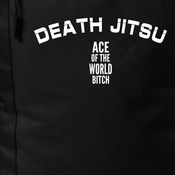 Death Jitsu Ace Of The World Btch Daily Commute Backpack