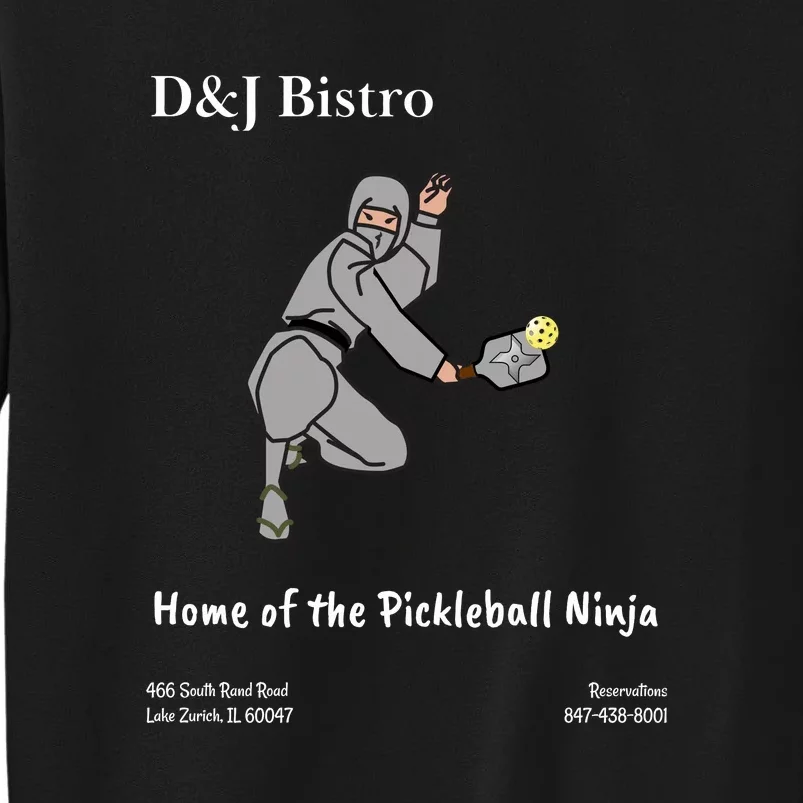 D & J Bistro Pickleball Ninja Sweatshirt