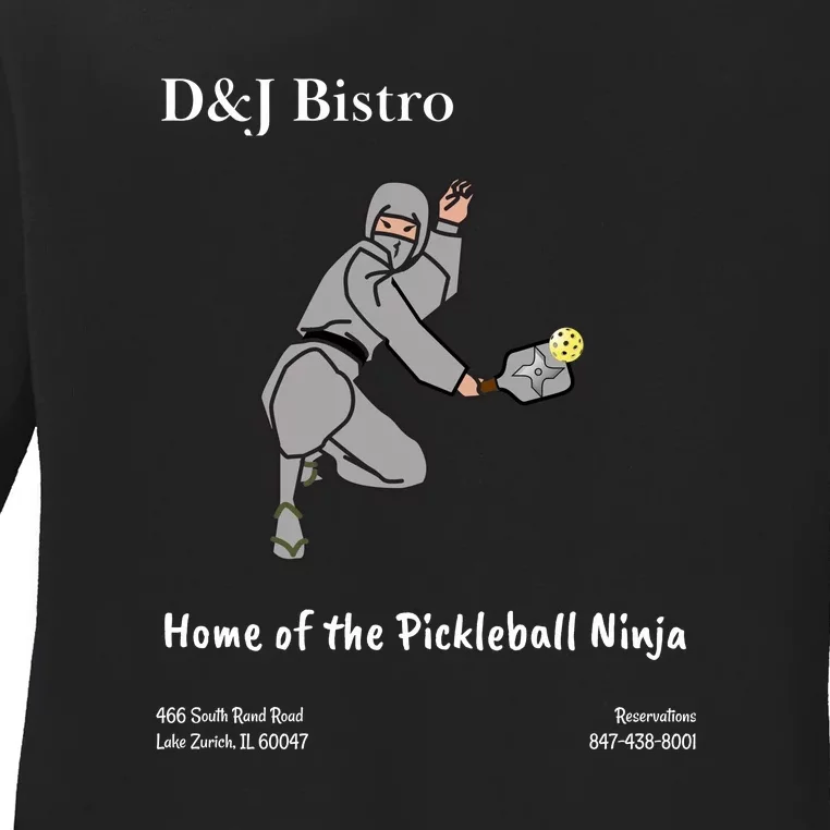 D & J Bistro Pickleball Ninja Ladies Long Sleeve Shirt