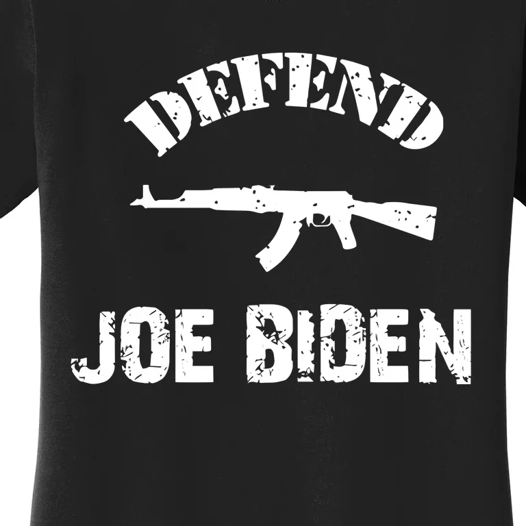 Defend Joe Biden Women's T-Shirt