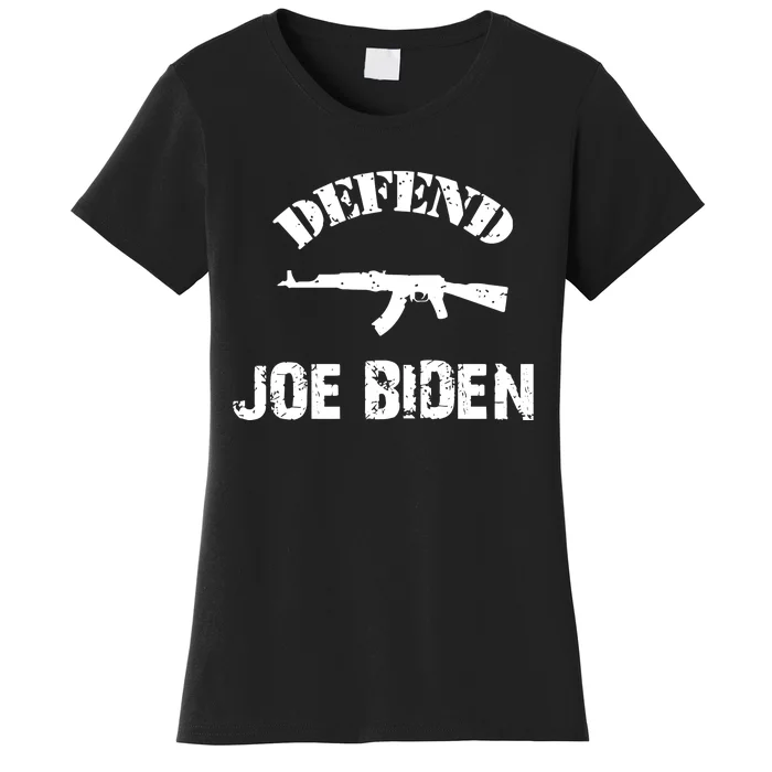 Defend Joe Biden Women's T-Shirt