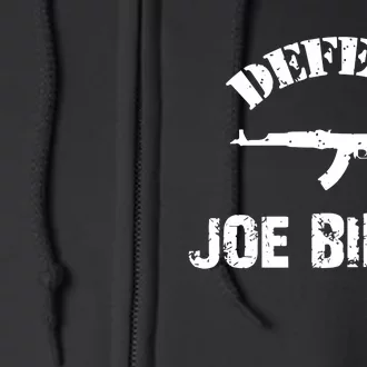 Defend Joe Biden Full Zip Hoodie