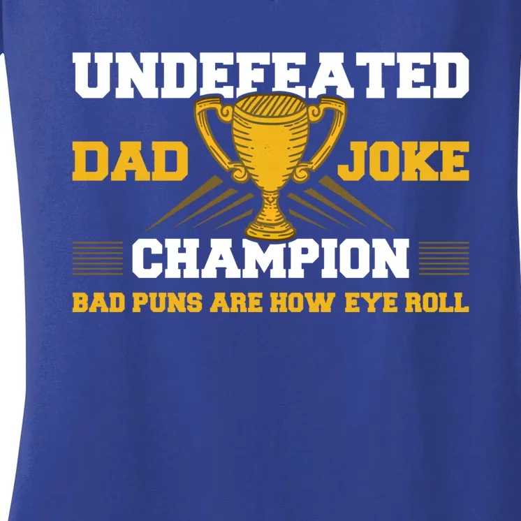 Dad Joke Champion Gift Women's V-Neck T-Shirt