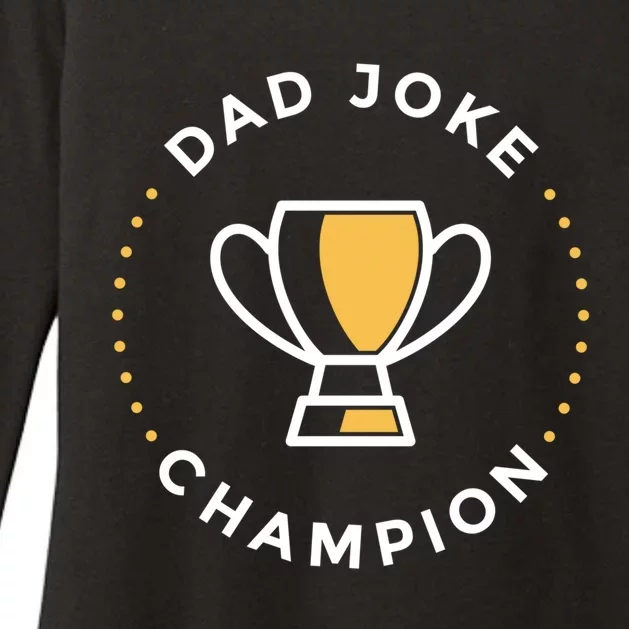 Dad Joke Champion Gift Funny Father Quote Humor Puns Jokes Cool Gift Womens CVC Long Sleeve Shirt