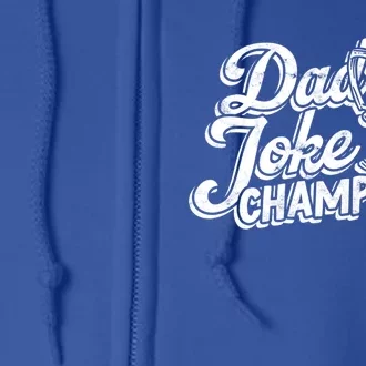 Dad Joke Champion Gift Standup Comedian Laughing Jokes Gift Full Zip Hoodie