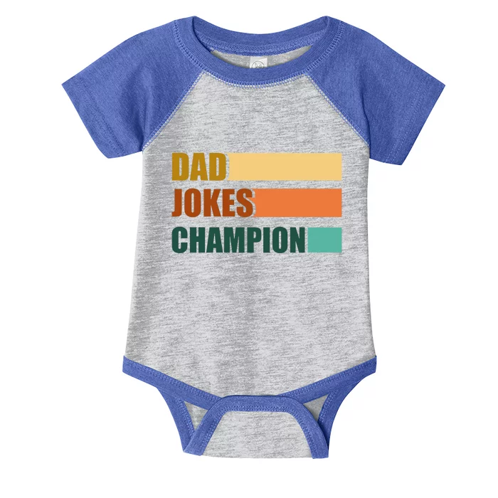 Dad Jokes Champion For Fathers Day Dad Bob Funny Gift Infant Baby Jersey Bodysuit