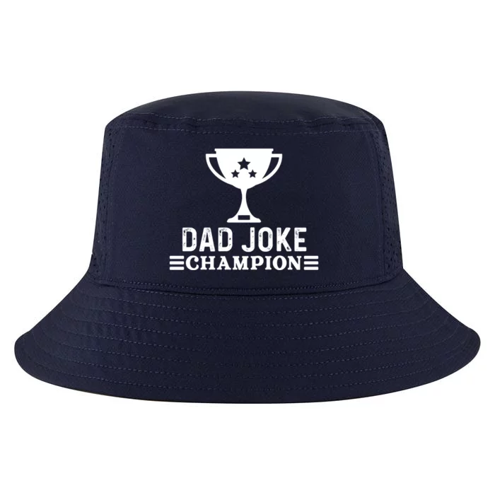 Dad Joke Champion Funny Bad Puns Fathers Day Tee Gift Cool Comfort Performance Bucket Hat