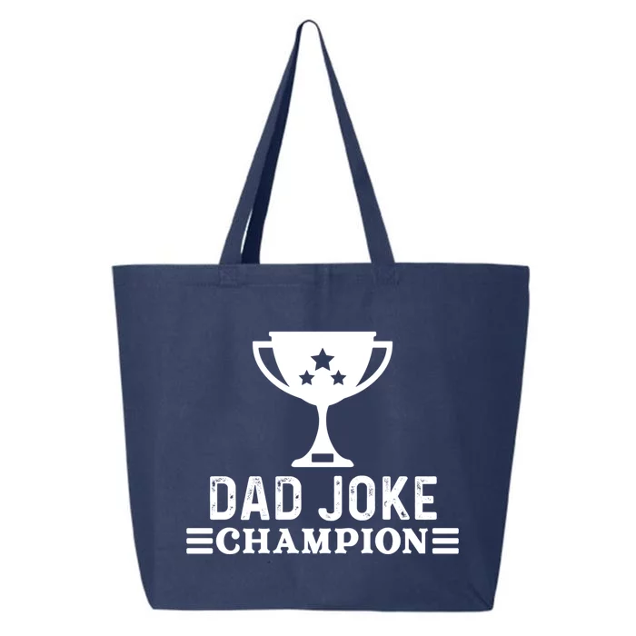 Dad Joke Champion Funny Bad Puns Fathers Day Tee Gift 25L Jumbo Tote