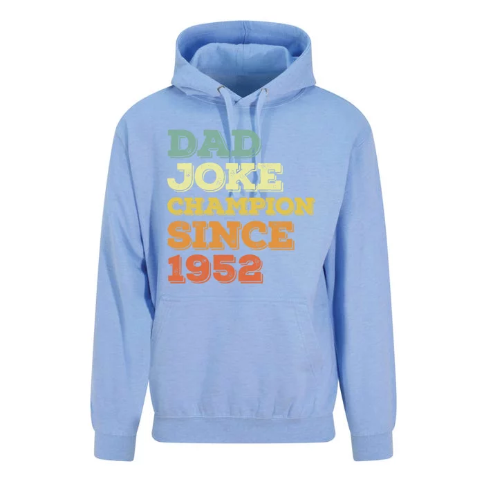 Dad Joke Champion Since 1952 Cool Gift Birthday Fathers Day Gift Unisex Surf Hoodie