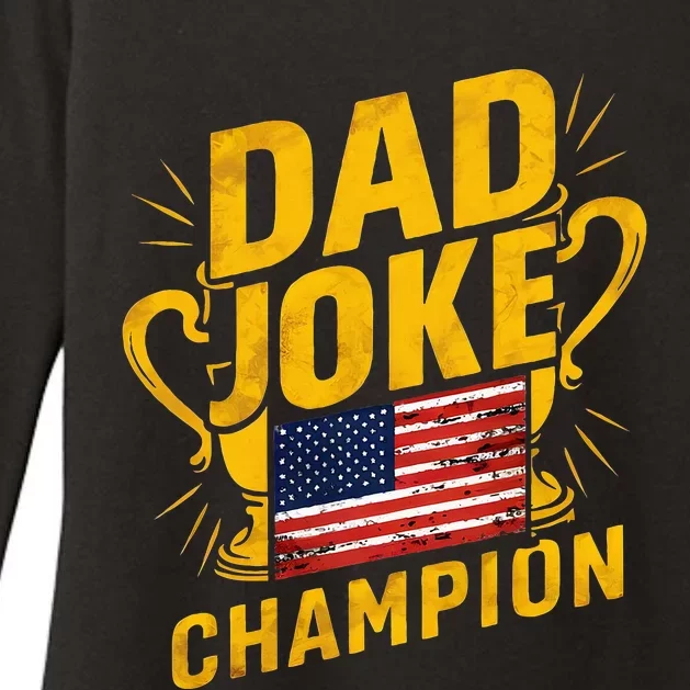 Dad Joke Champion Funny FatherS Day Dad Joke Womens CVC Long Sleeve Shirt