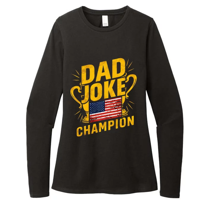 Dad Joke Champion Funny FatherS Day Dad Joke Womens CVC Long Sleeve Shirt