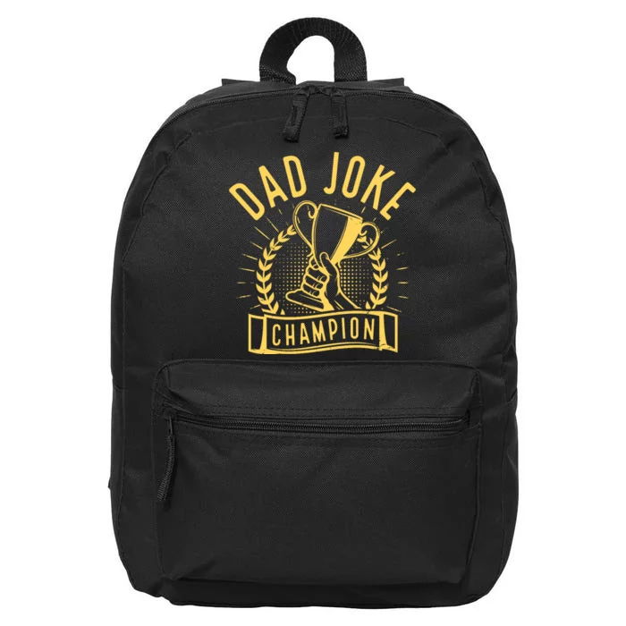 Dad Joke Champion Funny Fathers Day Gift 16 in Basic Backpack