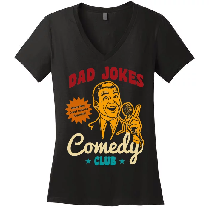 Dad Jokes Comedy Club Funny Retro Women's V-Neck T-Shirt