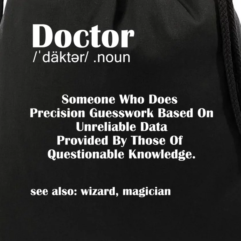 Doctor Job Definition Medical School Graduation Gift Drawstring Bag