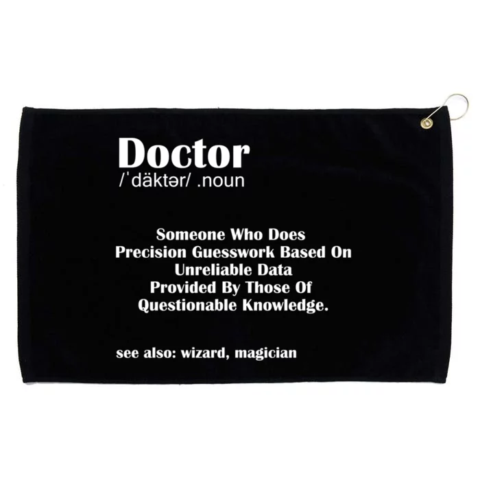 Doctor Job Definition Medical School Graduation Gift Grommeted Golf Towel