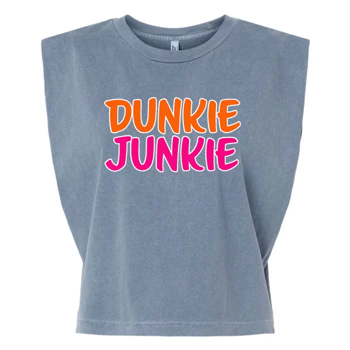 Dunkie Junkie Donut And Coffee Lover Garment-Dyed Women's Muscle Tee