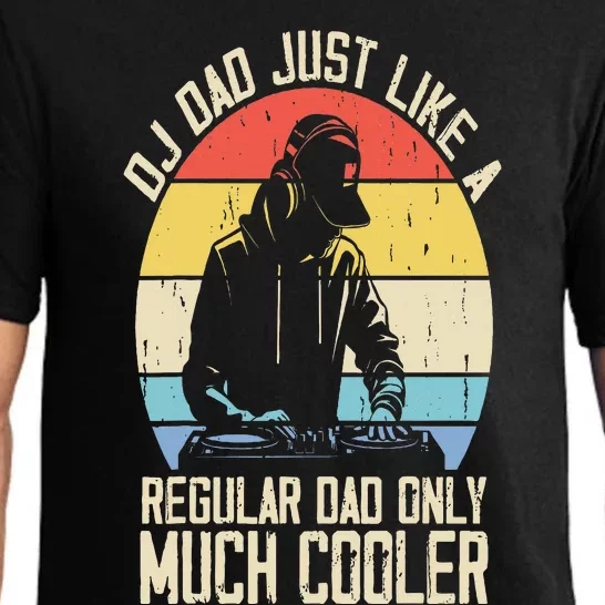 Disc Jockey Dad Like A Regular Dad But Cooler Dj Fathers Day Pajama Set