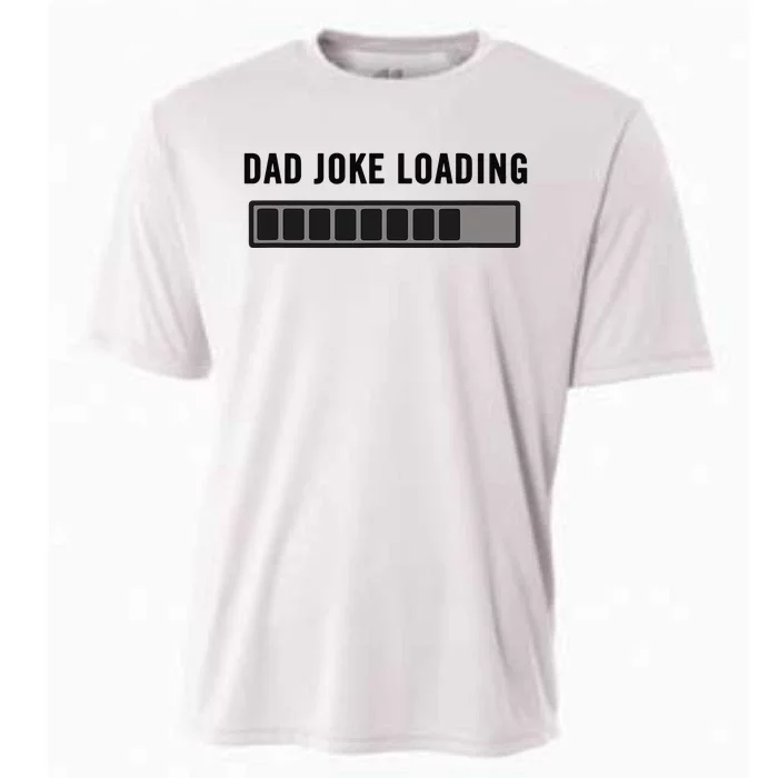 Dad Joke Design Funny Dad Joke Loading Father's Day Cooling Performance Crew T-Shirt