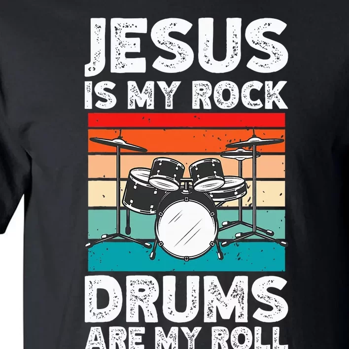 Drummer Jesus Drumming Drums Percussion Faith Christian Tall T-Shirt