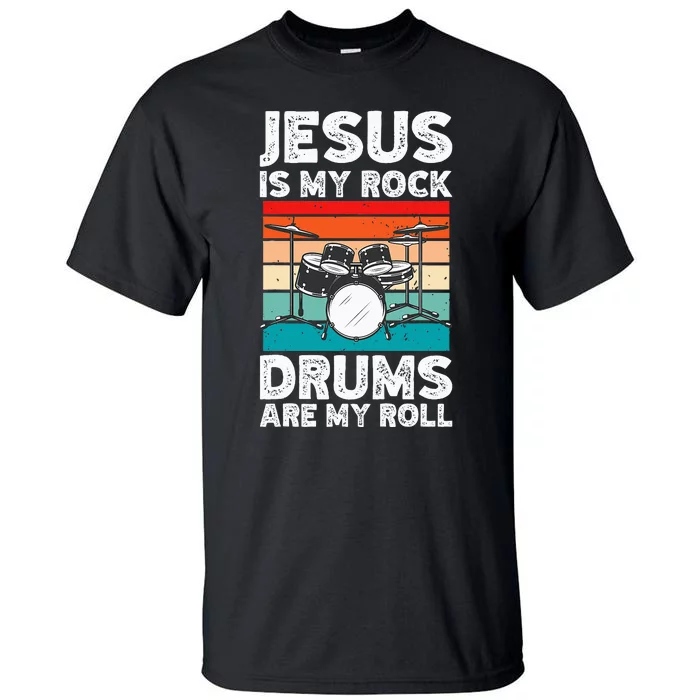 Drummer Jesus Drumming Drums Percussion Faith Christian Tall T-Shirt