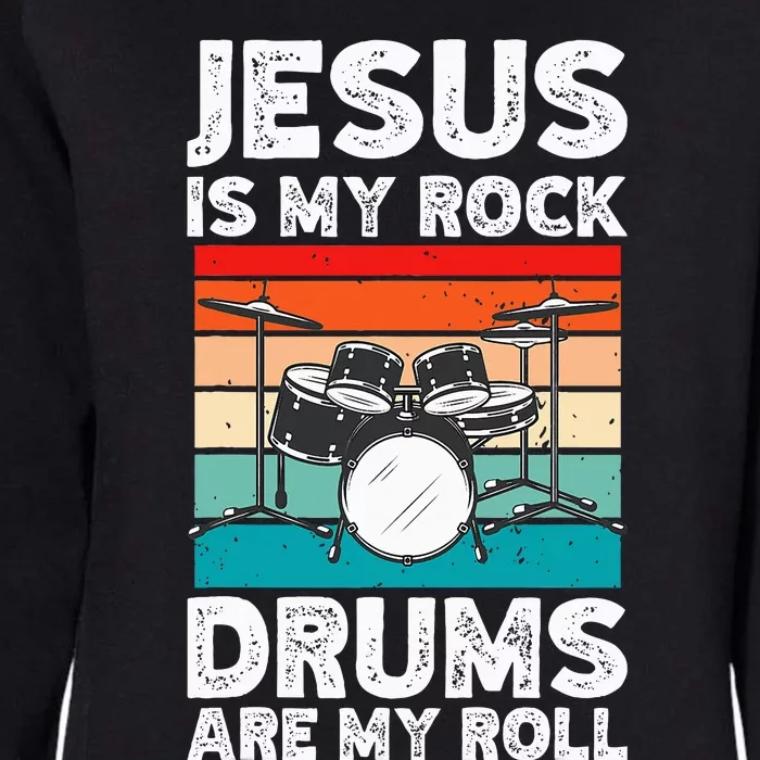 Drummer Jesus Drumming Drums Percussion Faith Christian Womens California Wash Sweatshirt