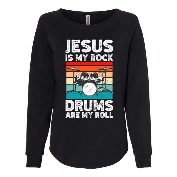 Drummer Jesus Drumming Drums Percussion Faith Christian Womens California Wash Sweatshirt