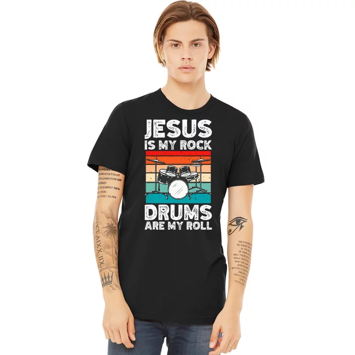 Drummer Jesus Drumming Drums Percussion Faith Christian Premium T-Shirt