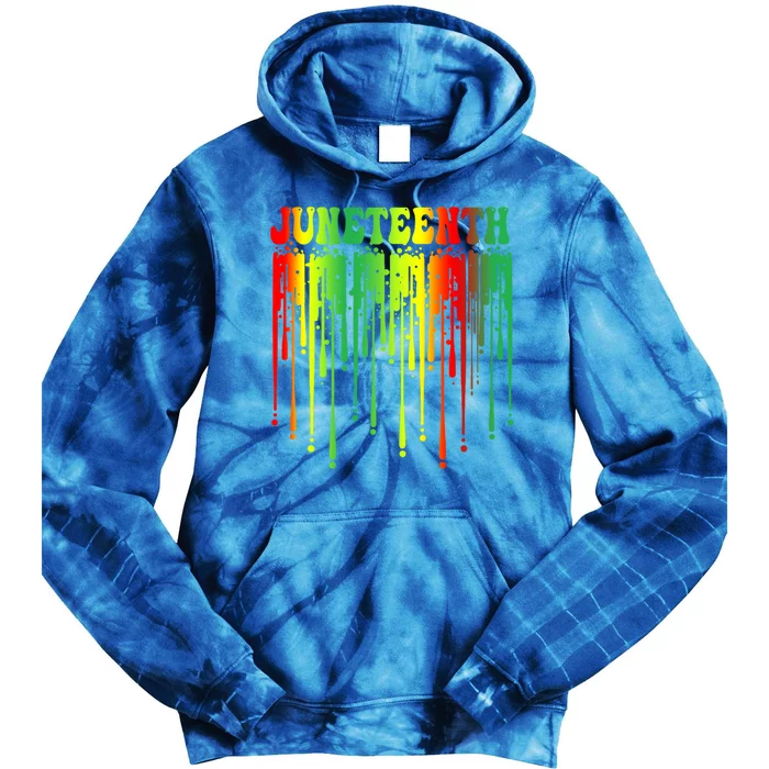 Drippin Juneteenth Drip Black History Month Juneteenth Great Gift Tie Dye Hoodie