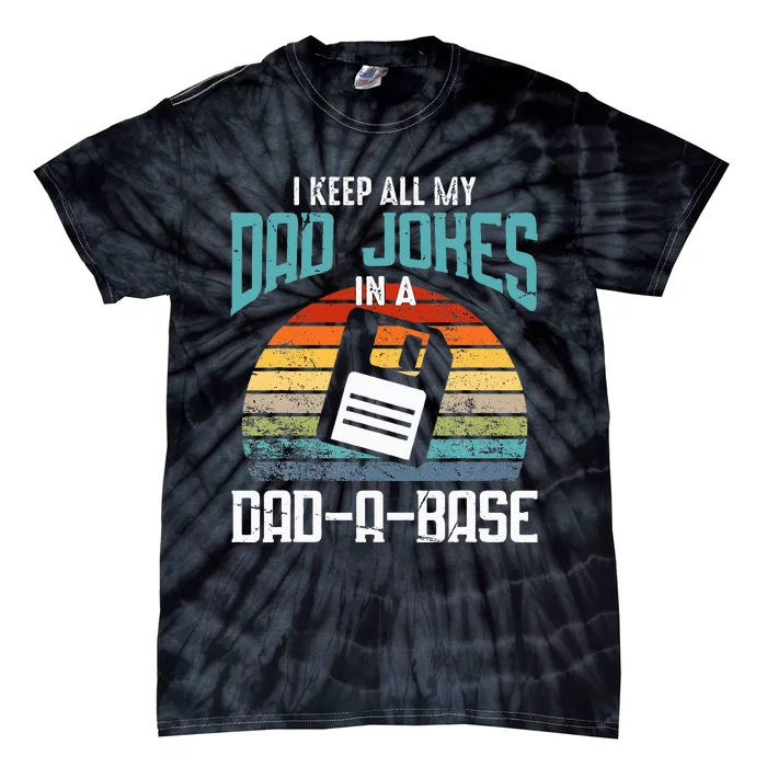 Dad Jokes Database Pun Best Dad Humor Tie-Dye T-Shirt