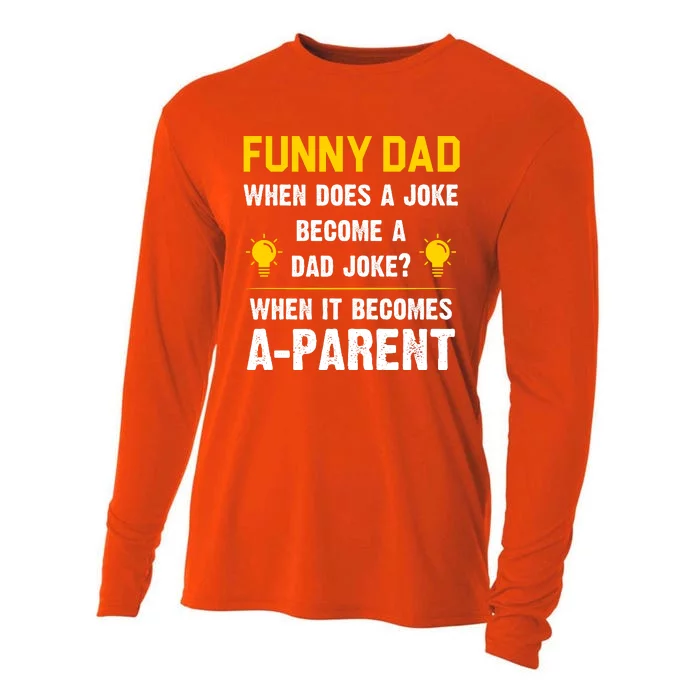 Dad Joke Funny Parent Quote Cooling Performance Long Sleeve Crew