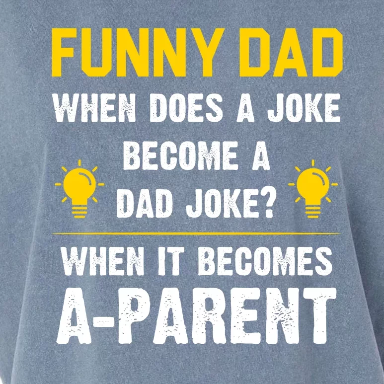 Dad Joke Funny Parent Quote Garment-Dyed Women's Muscle Tee