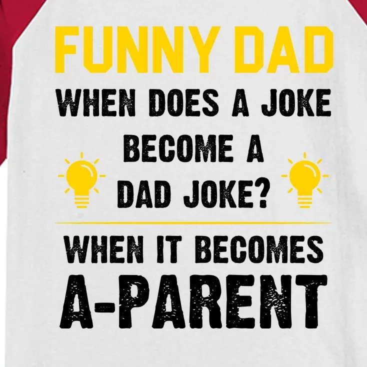 Dad Joke Funny Parent Quote Kids Colorblock Raglan Jersey